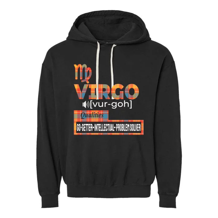 Virgo Zodiac Traits Qualities Funny Gift Garment-Dyed Fleece Hoodie