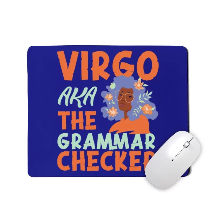 Virgo Zodiac: Virgo Aka The Grammar Checker Cool Gift Mousepad