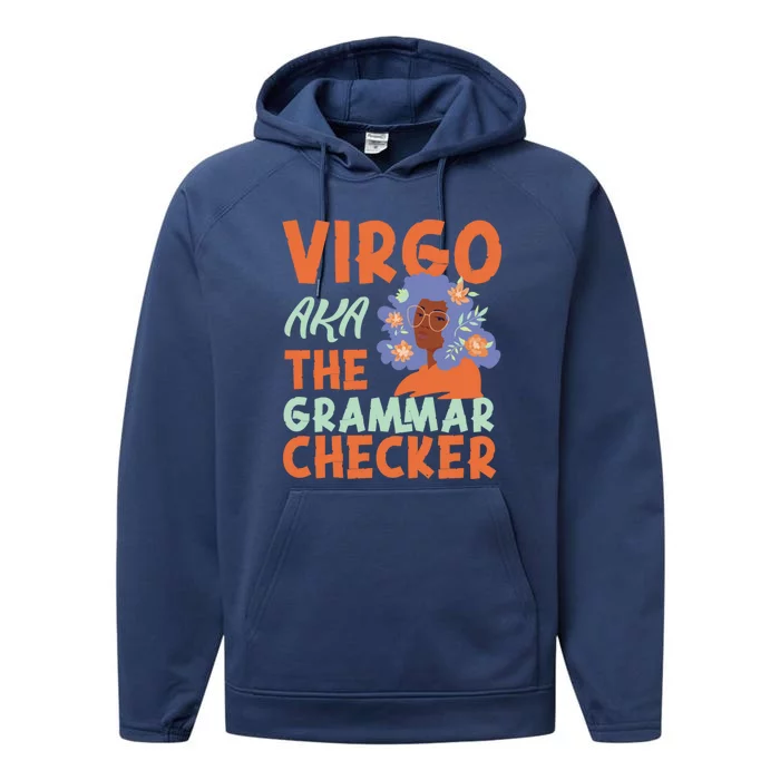 Virgo Zodiac: Virgo Aka The Grammar Checker Cool Gift Performance Fleece Hoodie