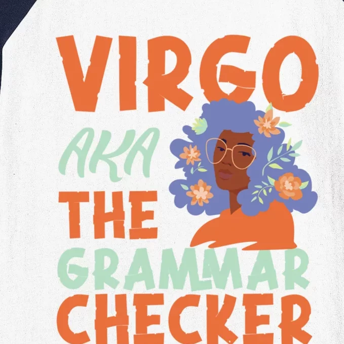 Virgo Zodiac: Virgo Aka The Grammar Checker Cool Gift Baseball Sleeve Shirt