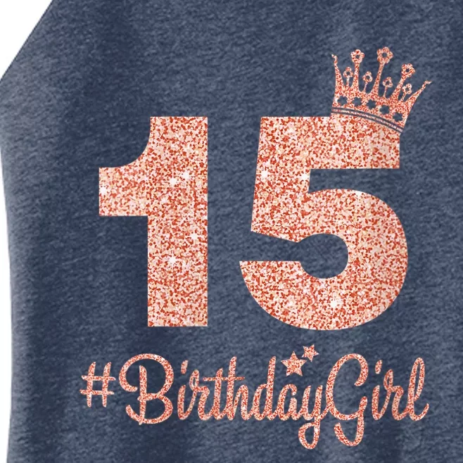 Wo 15 #BirthdayGirl Sweet fifteen 15th Pink Crown Tee for Girl V-Neck Women’s Perfect Tri Rocker Tank