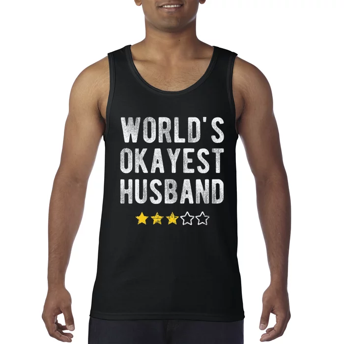 Worlds 1 Okayest Husband Funny Family Matching Costume Tank Top