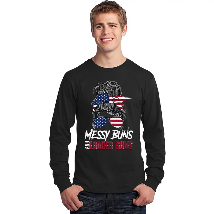 Wo 2A Messy Buns and Loaded Guns Long Sleeve Shirt