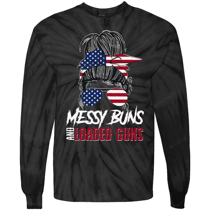 Wo 2A Messy Buns and Loaded Guns Tie-Dye Long Sleeve Shirt