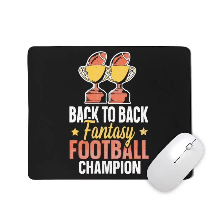 Winner 2 Times Back To Back Fantasy Football Champion Mousepad