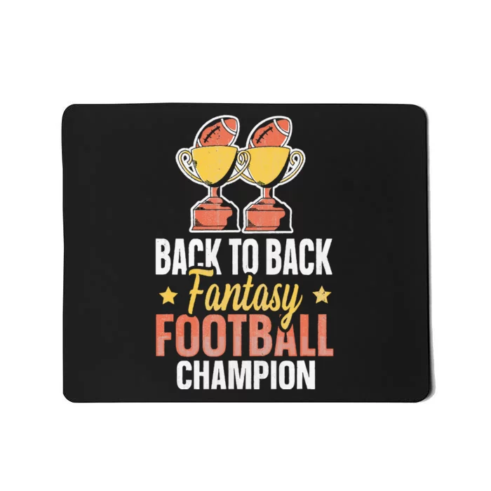 Winner 2 Times Back To Back Fantasy Football Champion Mousepad