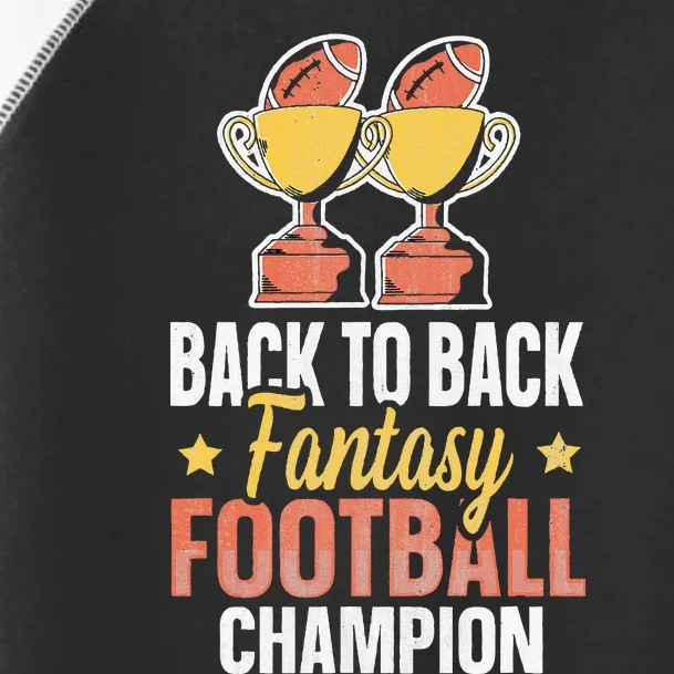 Winner 2 Times Back To Back Fantasy Football Champion Toddler Fine Jersey T-Shirt