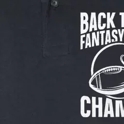 Winner 2 Times Back To Back Fantasy Football Champion Softstyle Adult Sport Polo