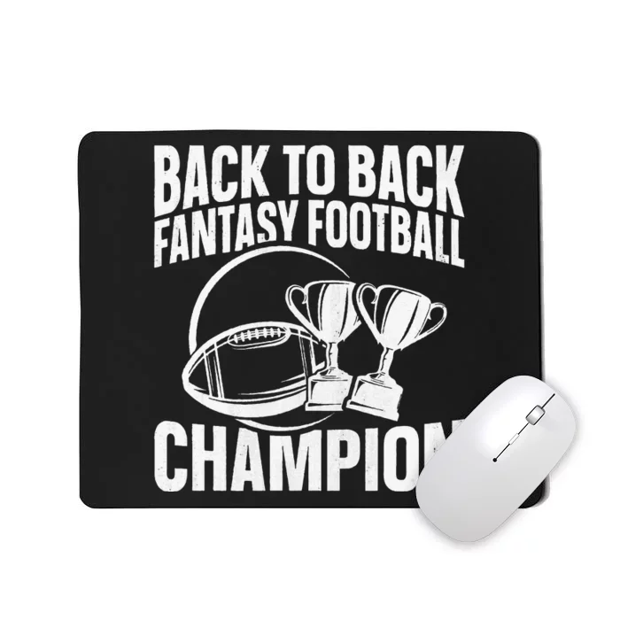 Winner 2 Times Back To Back Fantasy Football Champion Mousepad