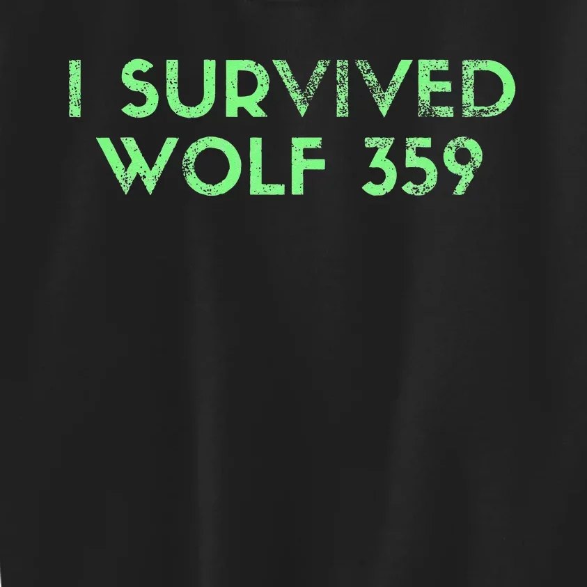 Wolf 359 Survived Funny Science Fiction Space Kids Sweatshirt