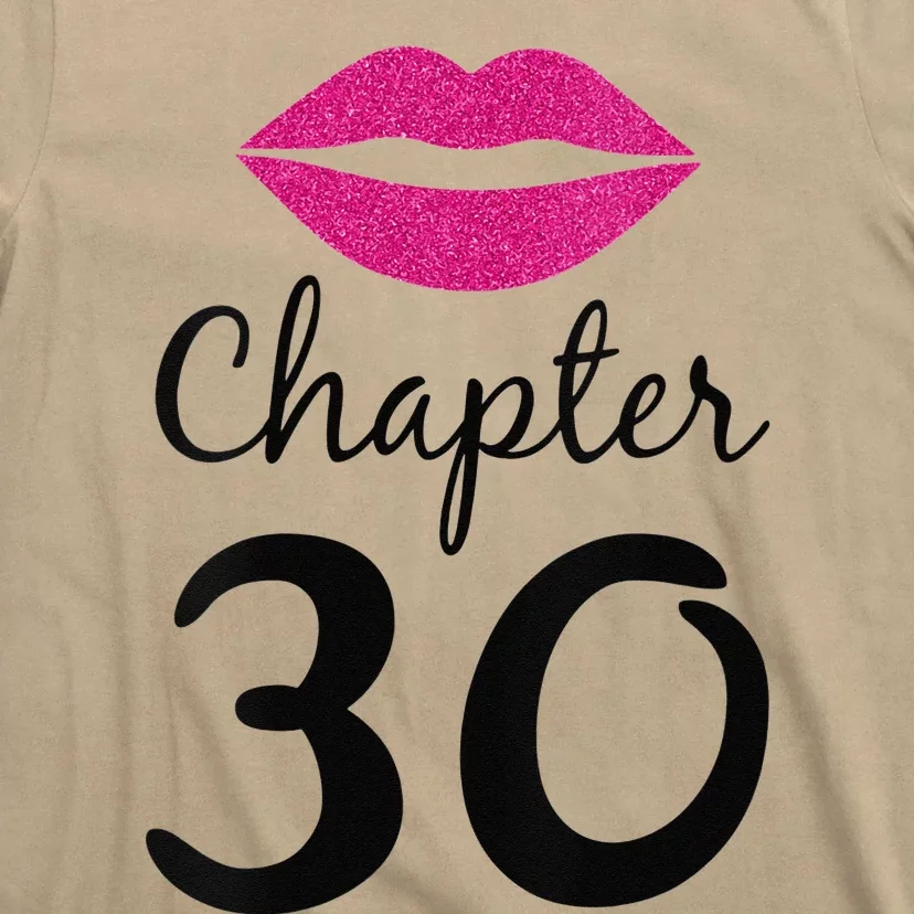 Womens 30 Years Old 30th Bday Gift Chapter 30 Funny Birthday T-Shirt