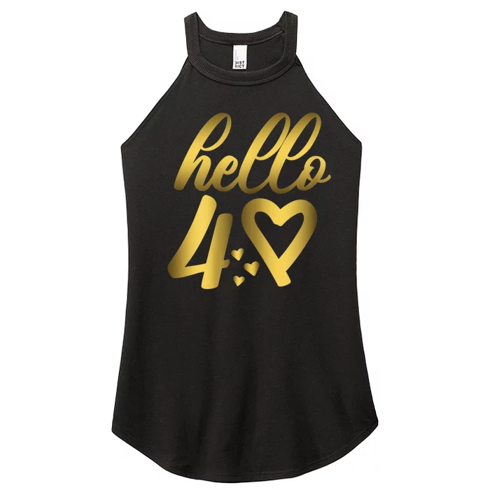 Wom.e.ns 40th Birthday For Wom.e.n Cute Hello 40 Forty Years Old Women’s Perfect Tri Rocker Tank