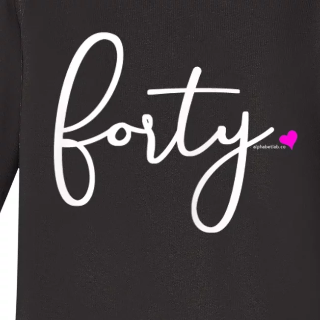 Wom.e.ns 40th Birthday Gift Ideas for Her Wom.e.n  Party Forty Baby Long Sleeve Bodysuit