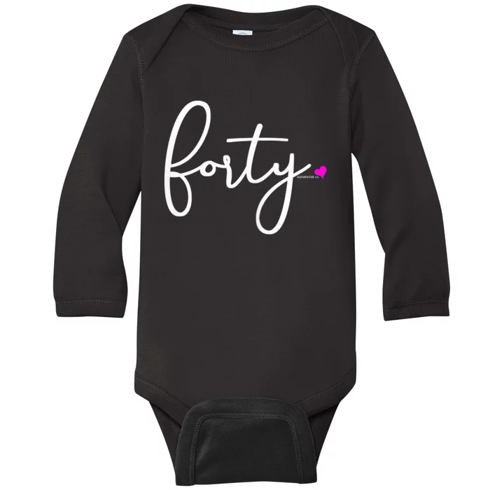 Wom.e.ns 40th Birthday Gift Ideas for Her Wom.e.n  Party Forty Baby Long Sleeve Bodysuit