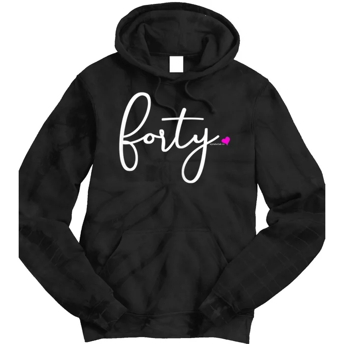 Wom.e.ns 40th Birthday Gift Ideas for Her Wom.e.n  Party Forty Tie Dye Hoodie