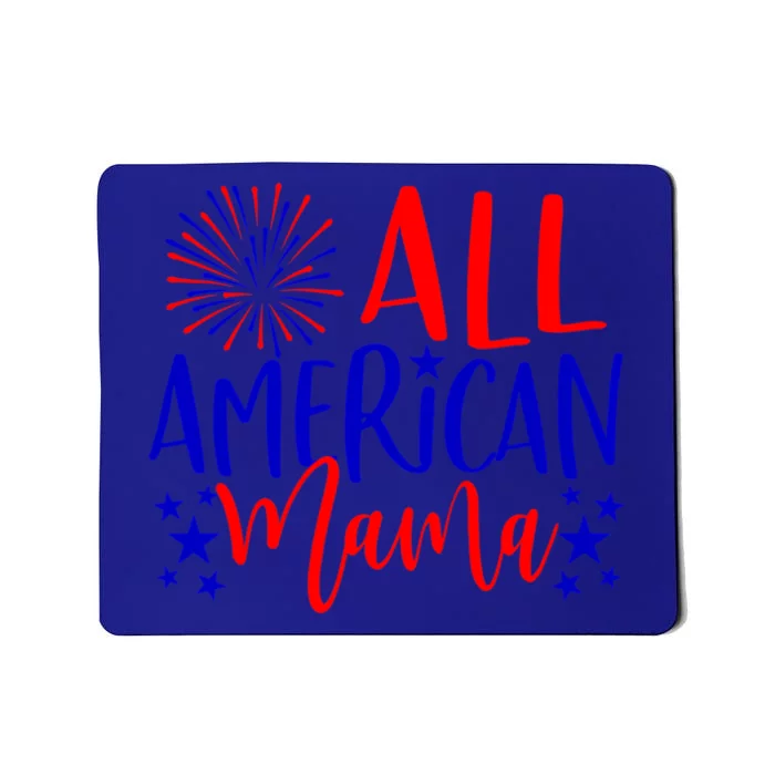 Wo 4th Of July Family Matching All American Mama Gift Mousepad