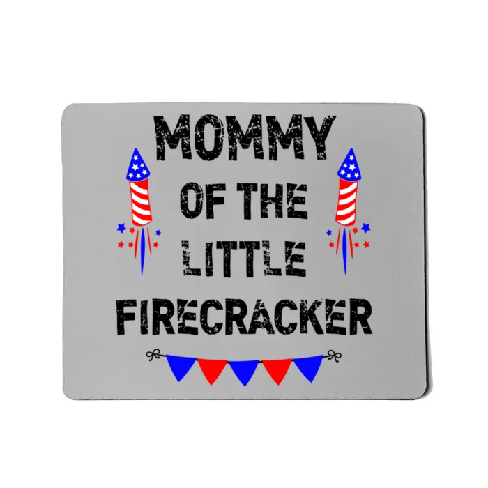 Wos 4th Of July Mom Mommy Of The Little Firecracker Gift Mousepad