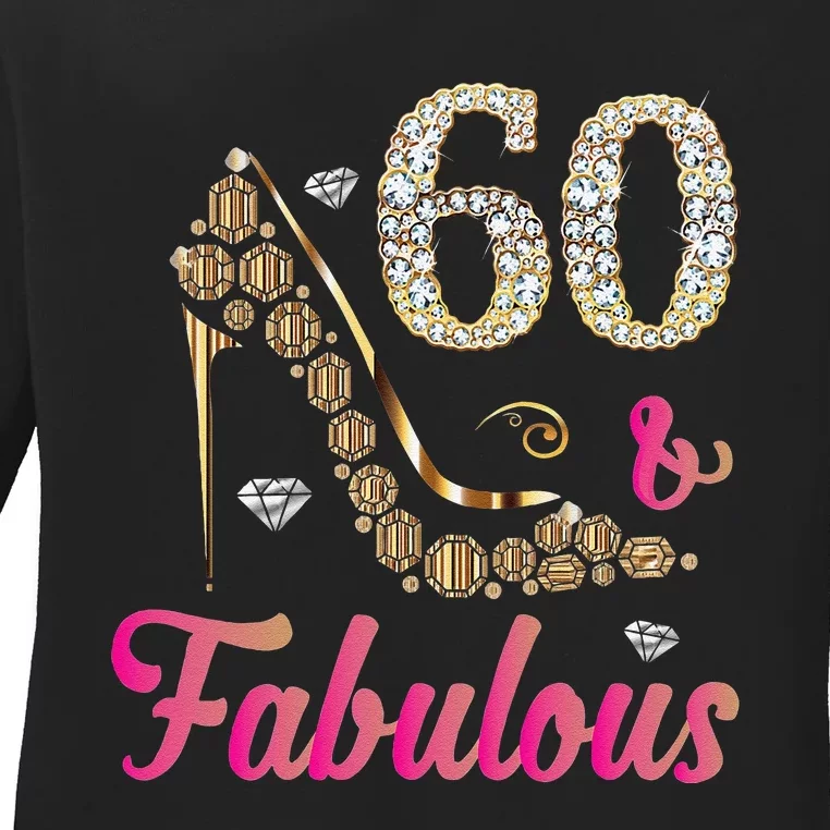 Womens 60 And Fabulous Funny 60th Birthday Cute Gift Beautiful Fun Tank Top Ladies Long Sleeve Shirt