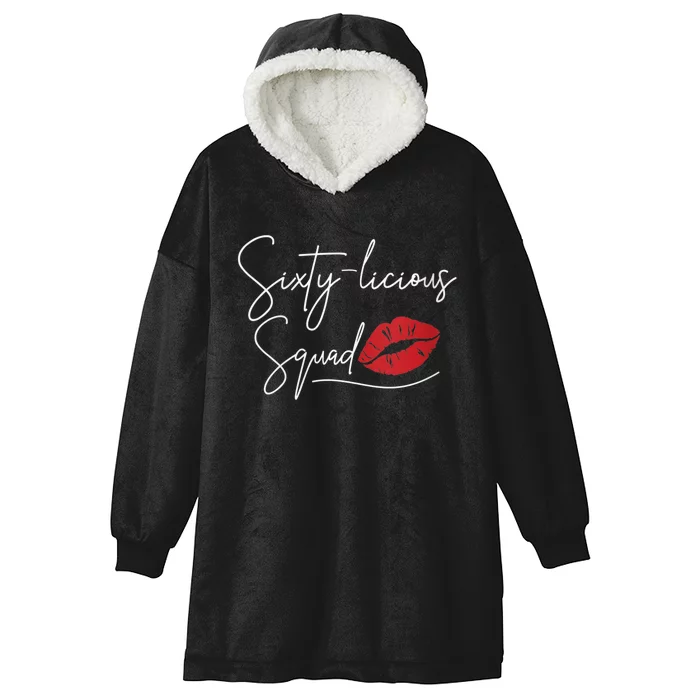 Wo 60th Birthday, Sixty-licious Squad Hooded Wearable Blanket