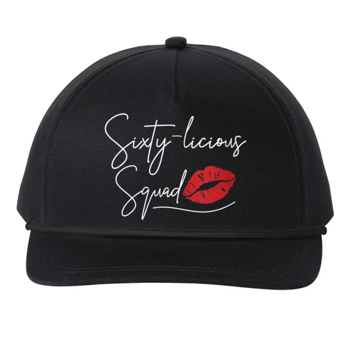 Wo 60th Birthday, Sixty-licious Squad Snapback Five-Panel Rope Hat