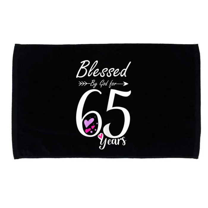 Wo 65th Birthday Tee Gift and Blessed for 65 Years Birthday Microfiber Hand Towel