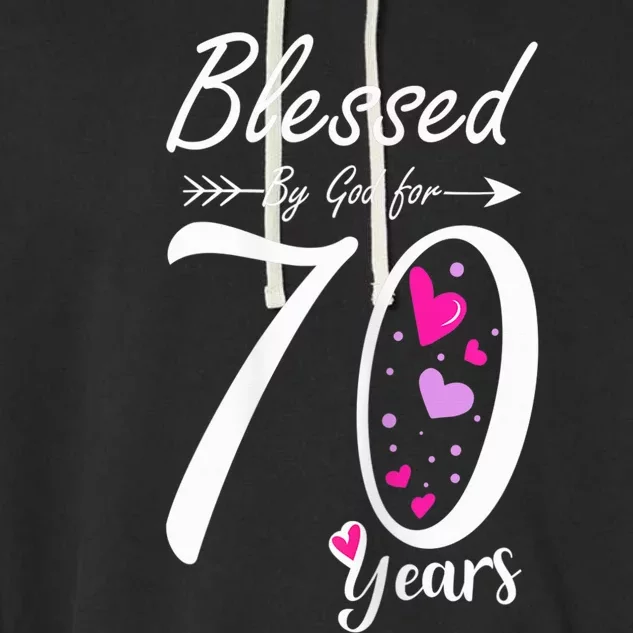 Wo 70th Birthday Tee Gift and Blessed for 70 Years Birthday Garment-Dyed Fleece Hoodie