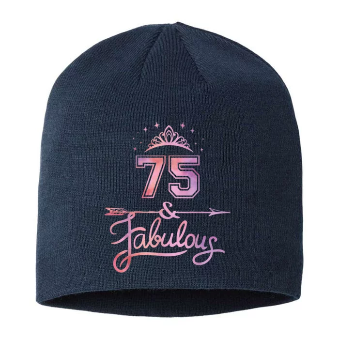 Wo 75 Years Old And Fabulous Happy 75th Birthday Present 8 1/2in Sustainable Knit Beanie