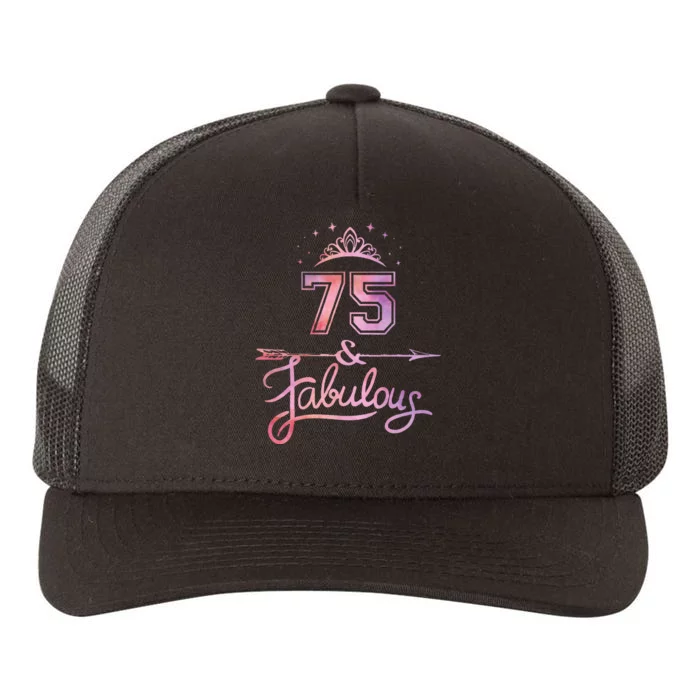 Women 75 Years Old And Fabulous Happy 75th Birthday Yupoong Adult 5-Panel Trucker Hat