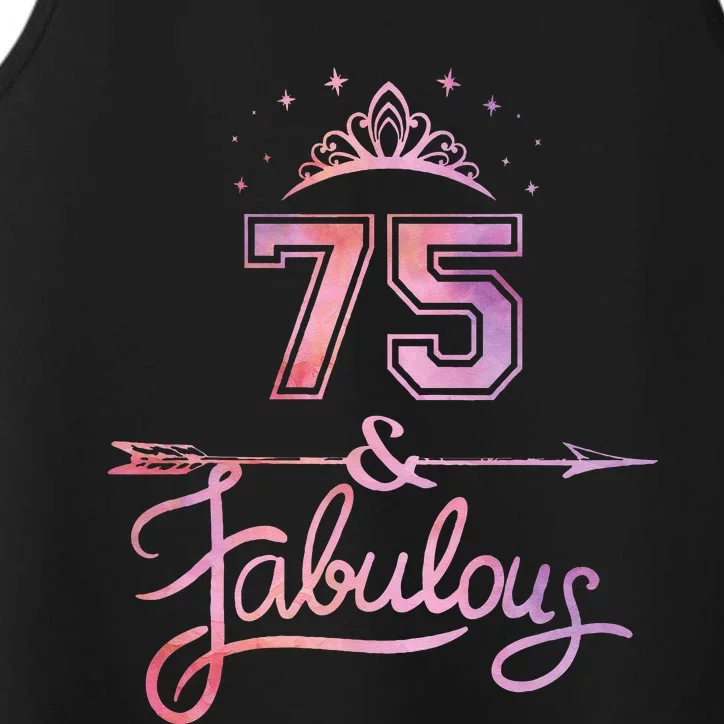 Women 75 Years Old And Fabulous Happy 75th Birthday Performance Tank