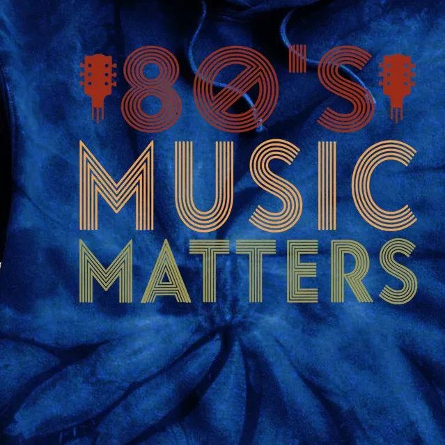 Wo 80's Music Matters Funny 80's Music Outfit 70s Music V-Neck Tie Dye Hoodie