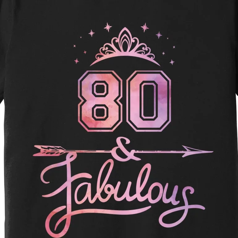 Wom.e.n 80 Years Old And Fabulous Happy 80th Birthday Premium T-Shirt