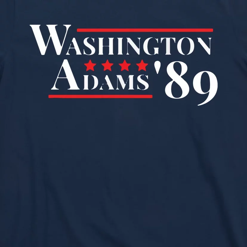 Washington Adams 1789 American Presidents Day US History T-Shirt