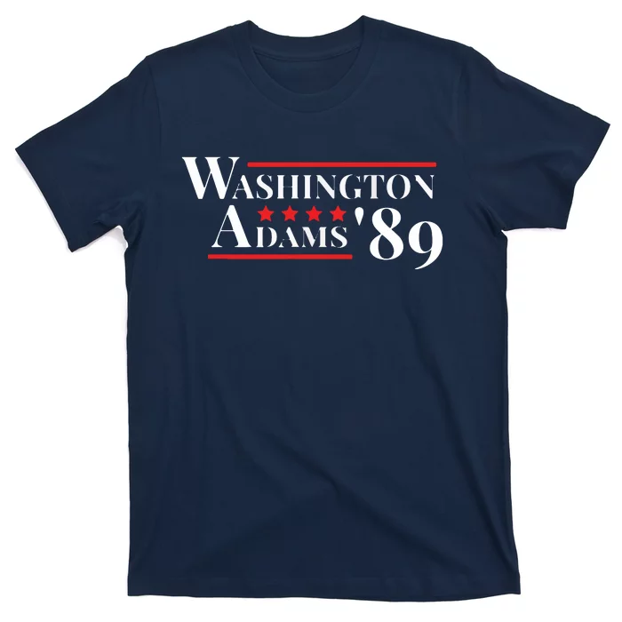 Washington Adams 1789 American Presidents Day US History T-Shirt