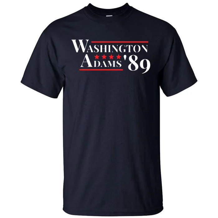 Washington Adams 1789 American Presidents Day US History Tall T-Shirt