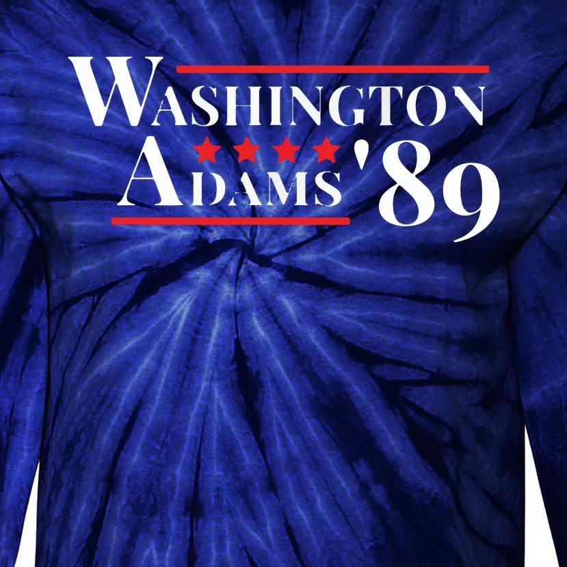 Washington Adams 1789 American Presidents Day US History Tie-Dye Long Sleeve Shirt