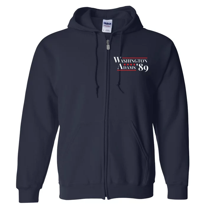 Washington Adams 1789 American Presidents Day US History Full Zip Hoodie