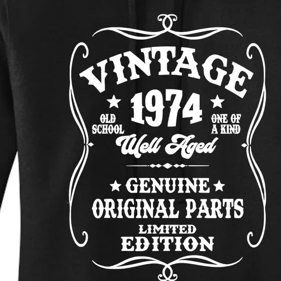 Well Aged 1974 50th Birthday Women's Pullover Hoodie