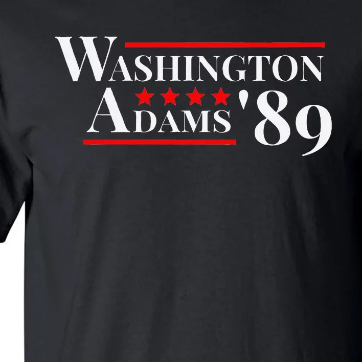 Washington Adams 1789 American Presidents Day Us History Tall T-Shirt