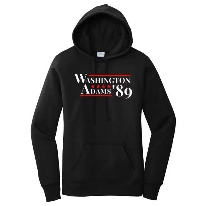 Washington Adams 1789 American Presidents Day Us History Women's Pullover Hoodie