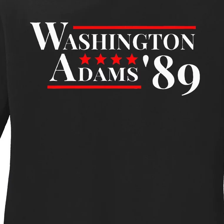 Washington Adams 1789 American Presidents Day Us History Ladies Long Sleeve Shirt