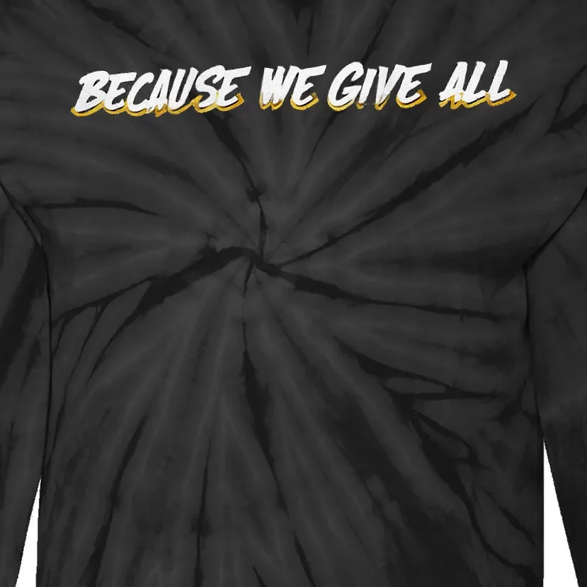 We Are 300 Hall Tie-Dye Long Sleeve Shirt