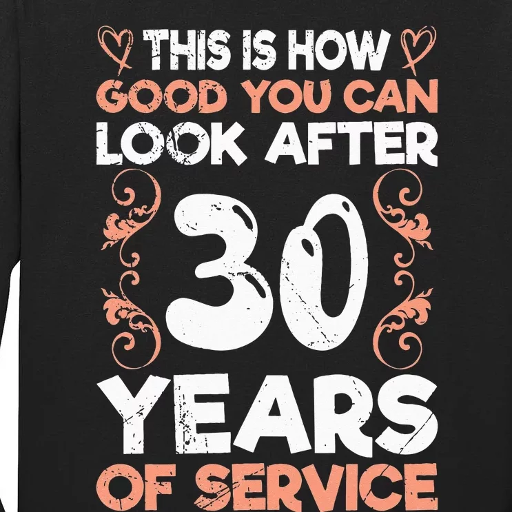 Work anniversary 30 years Company anniversary 30 Tall Long Sleeve T-Shirt