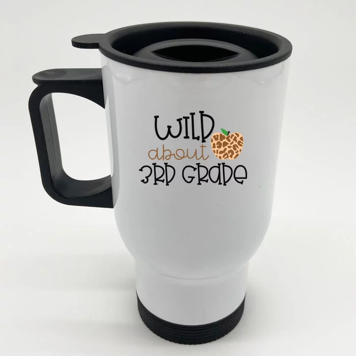 Wild About 3rd Grade Leopard School Grade Teacher Gift Front & Back Stainless Steel Travel Mug