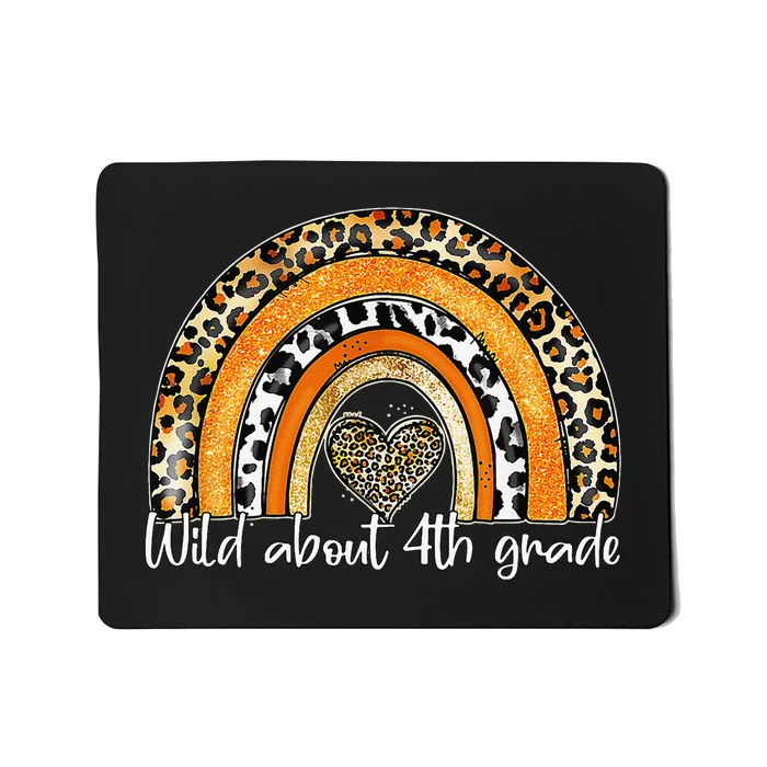 Wild About 4th Grade Leopard Back To School Teacher Student Mousepad