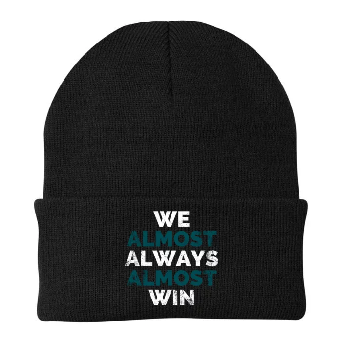 We Almost Always Almost Win Sunday Football Knit Cap Winter Beanie