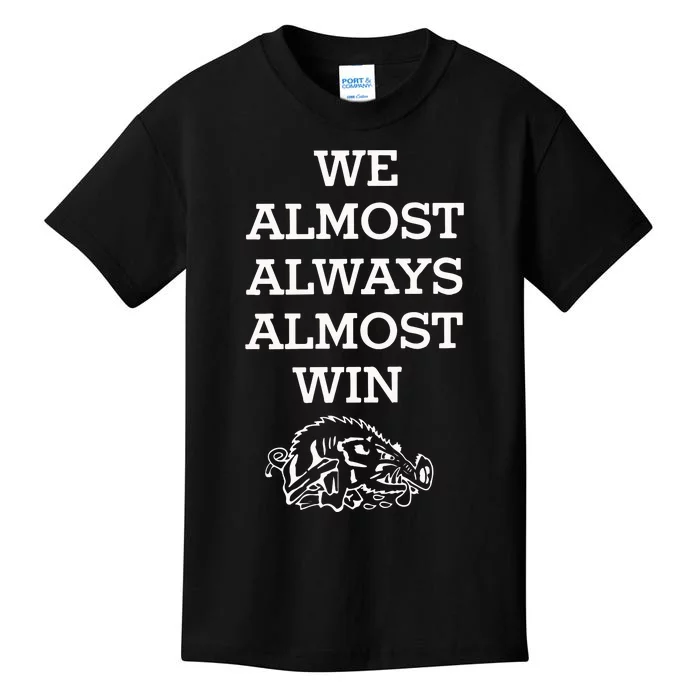 We Almost Always Almost Win Arkansas Kids T-Shirt