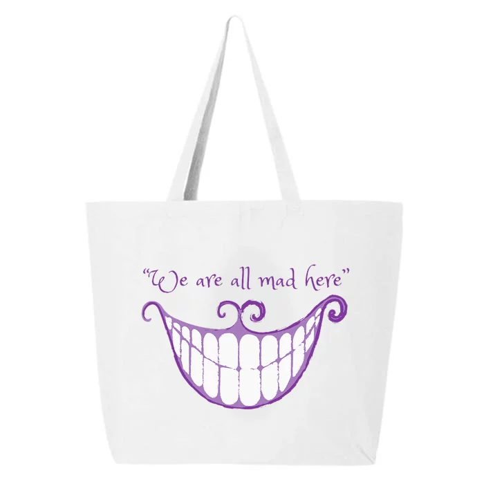 We Are All Mad Here Alice Cat Smile Halloween Costume 25L Jumbo Tote