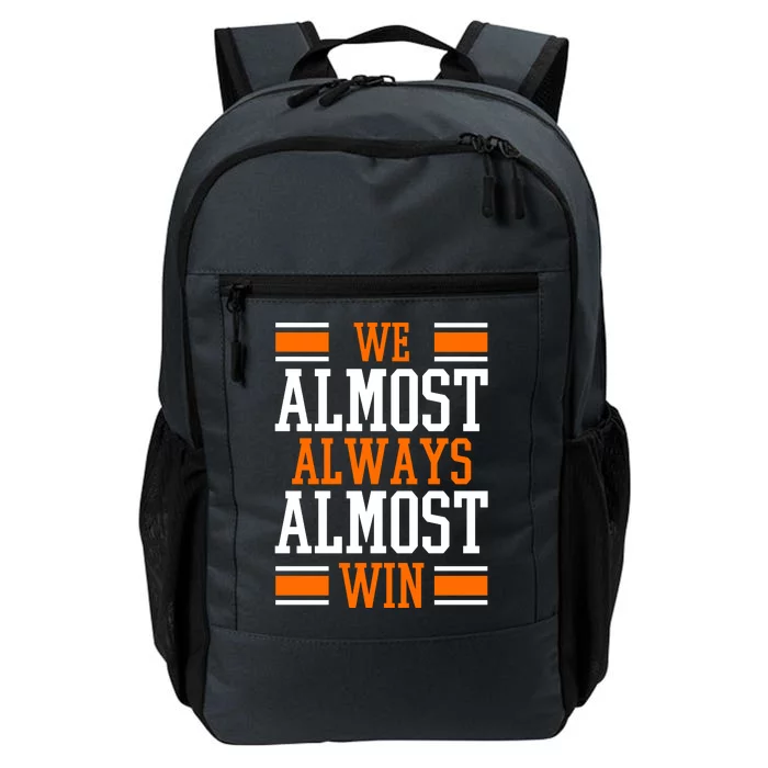 We Almost Always Almost Win Funny Sports Daily Commute Backpack