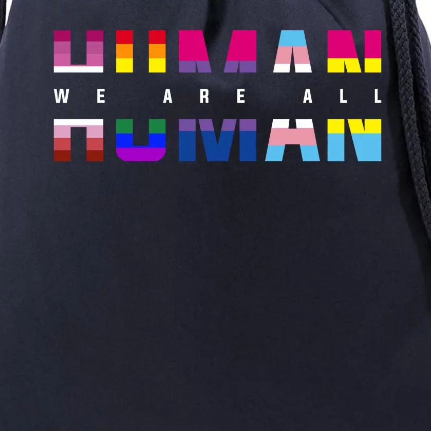 We Are All Human LGBT Pride Drawstring Bag