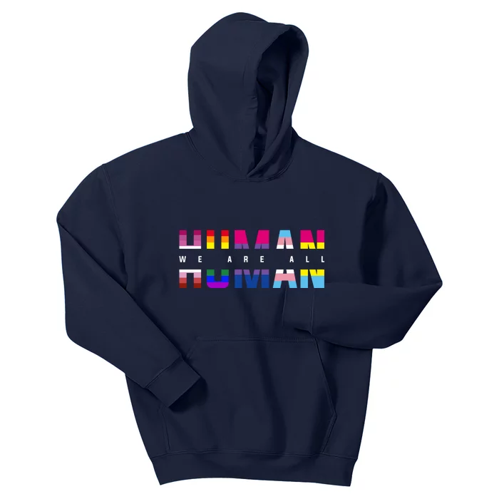 We Are All Human LGBT Pride Kids Hoodie